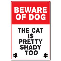 Beware of Dog Sign